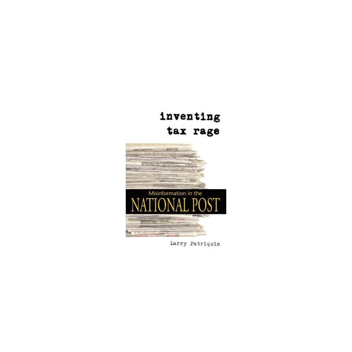 Inventing Tax Rage