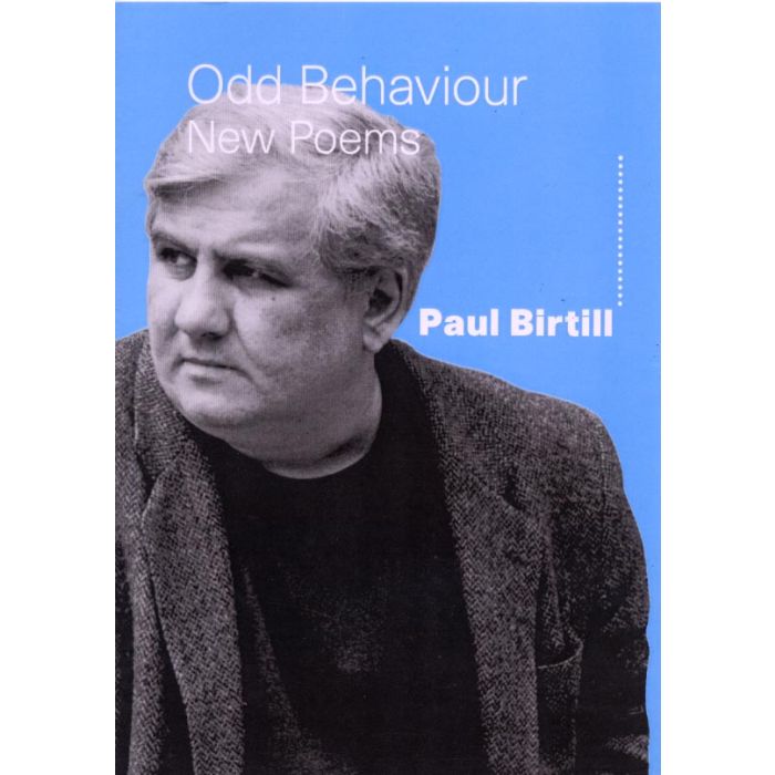 Odd Behaviour: New Poems Paul Birtill