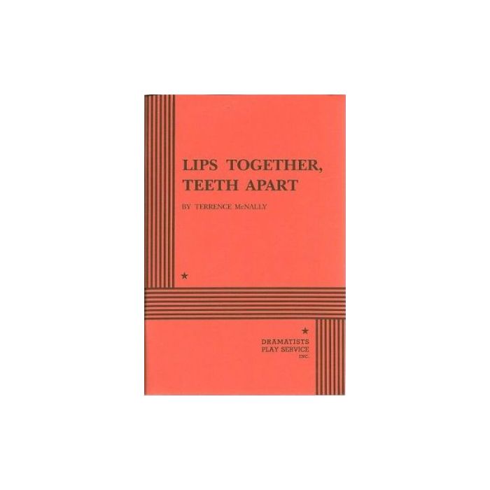 Lips Together, Teeth Apart