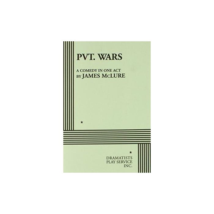 PVT Wars [Comedy in One Act - One Act Version]