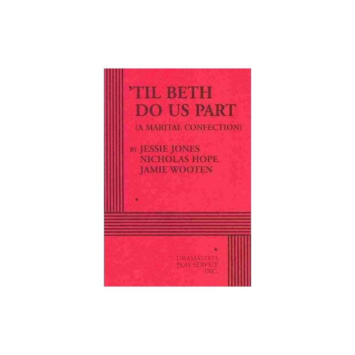 Til Beth Do Us Part