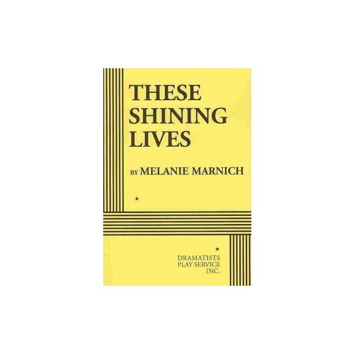 These Shining Lives
