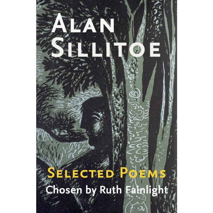 Alan Sillitoe; Selected Poems