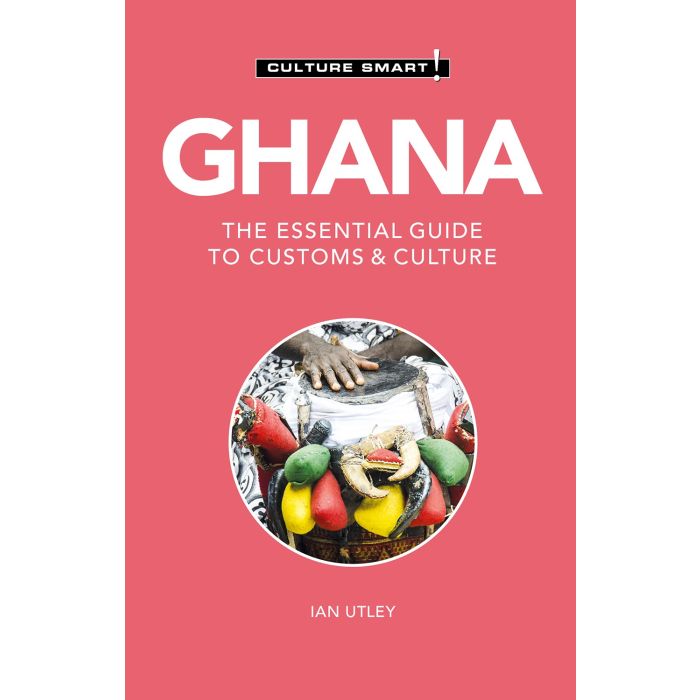 Ghana - Culture Smart!
