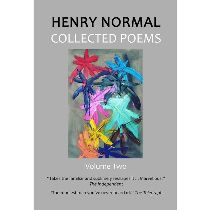 Henry Normal Collected Poems, Volume Two