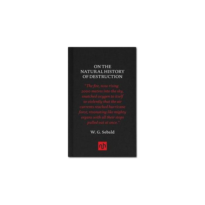 On the Natural History of Destruction