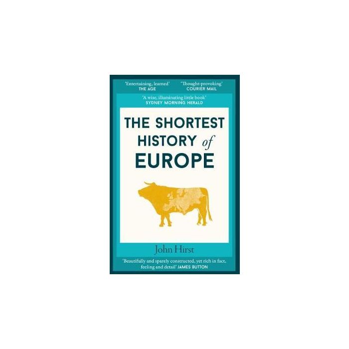 Shortest History Of Europe, The