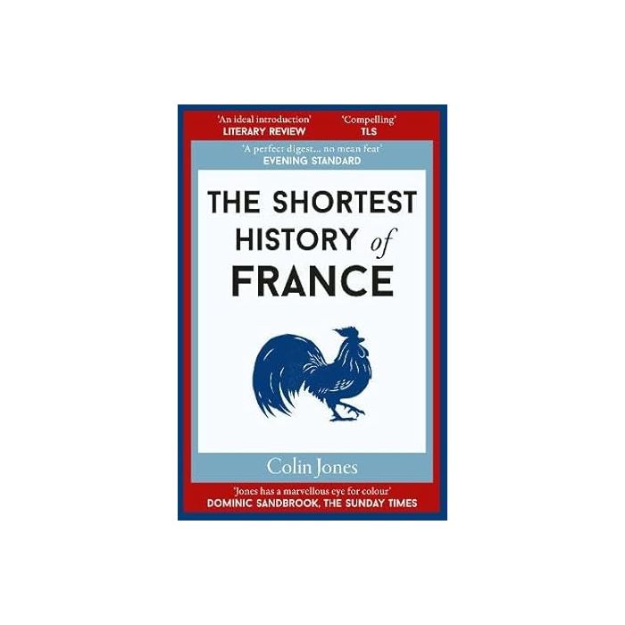 Shortest History of France, The