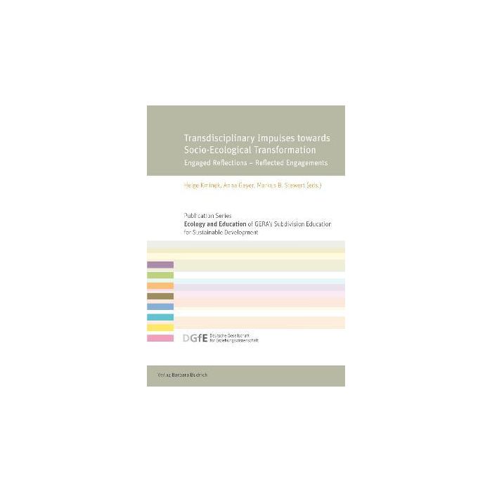 Transdisciplinary Impulses towards Socio-Ecological