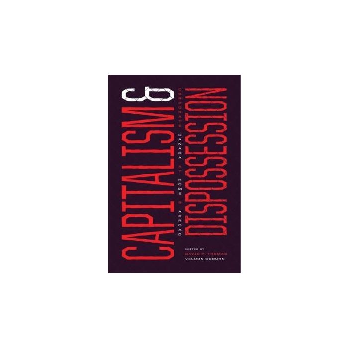 Capitalism and Dispossession