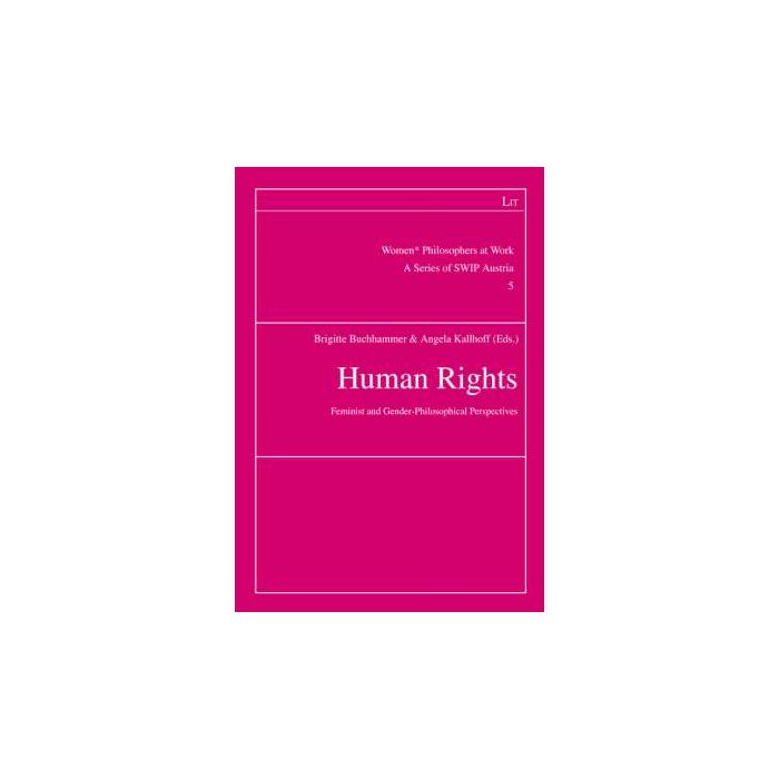 Human Rights: Feminist and Gender Philosophical Perspectives