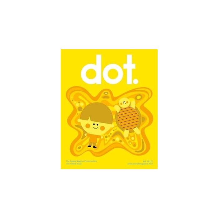 DOT Magazine 39 Summer 2026 The Yellow Issue