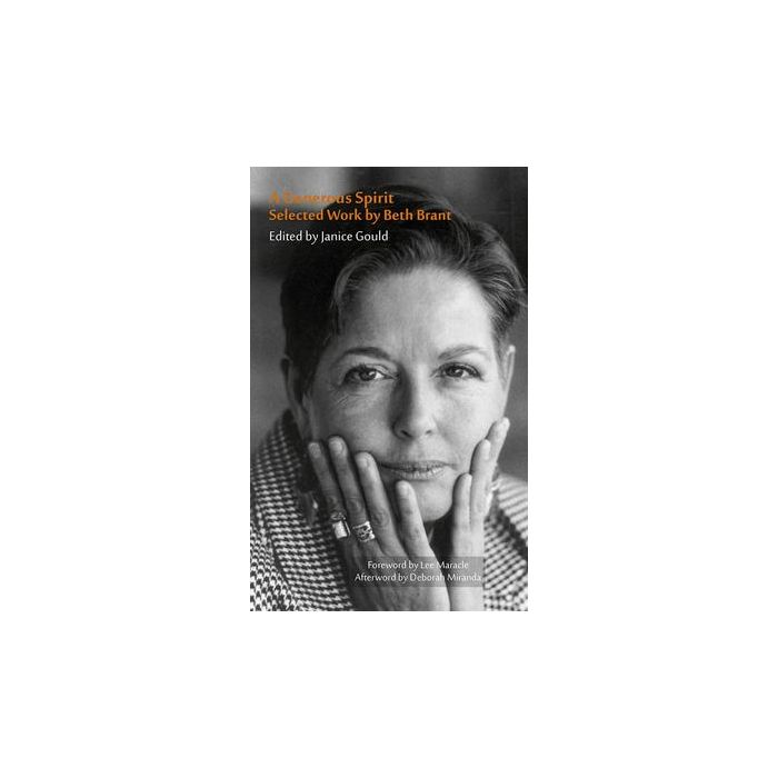 Generous Spirit, A: Selected Works by Beth Brant