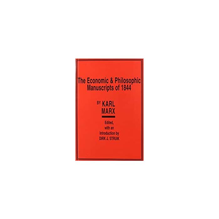 Economic & Philosophic Manuscripts of 1844