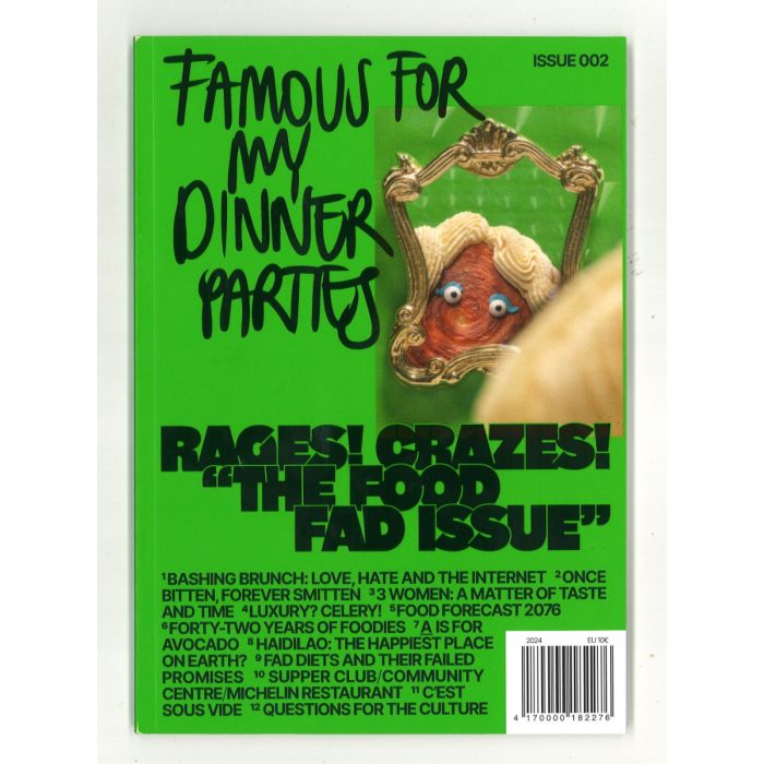 Famous For My Dinner Parties