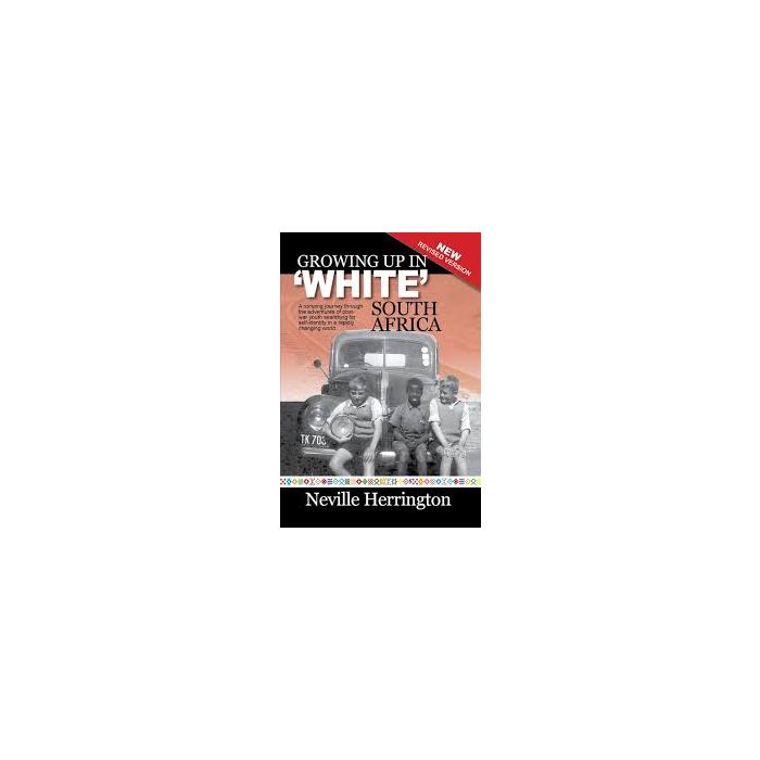 Growing Up in 'White' South Africa