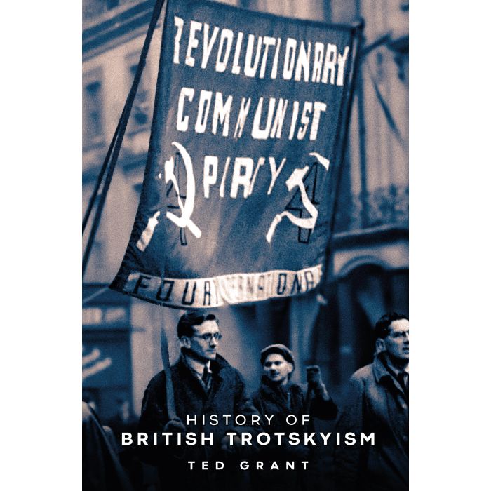 History of British Trotskyism, The