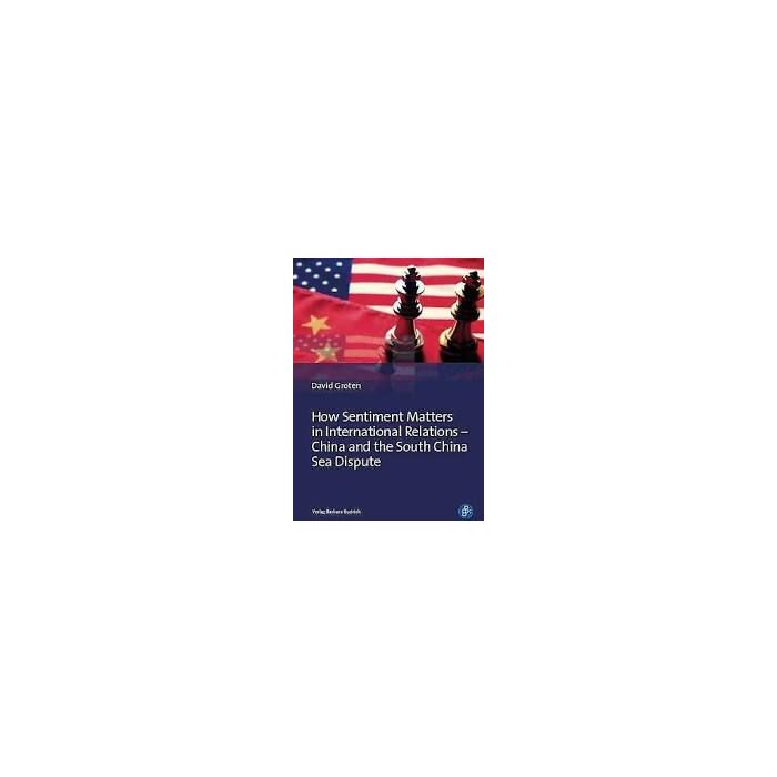 How Sentiment Matters in International Relations - China and