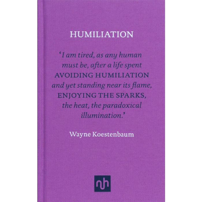 Humiliation