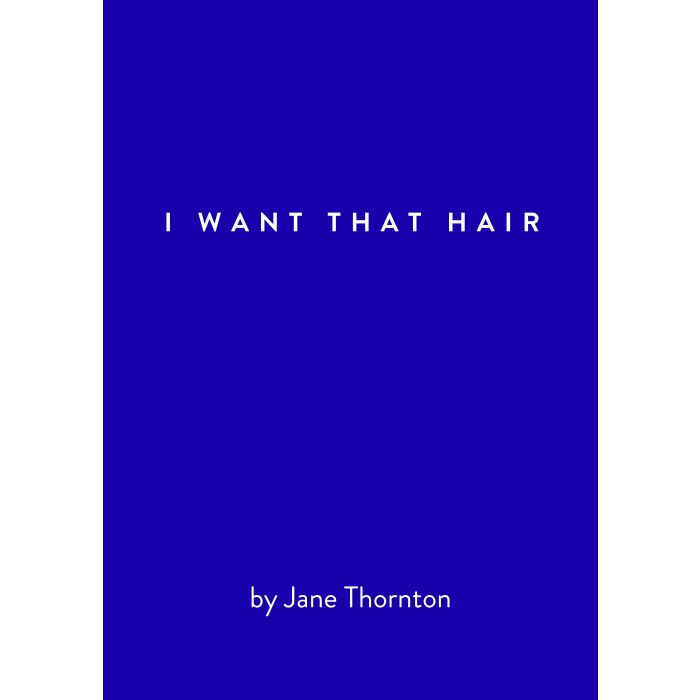 I Want That Hair
