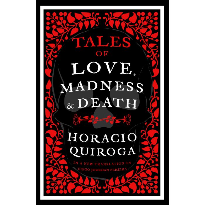 Tales of Love, Madness and Death