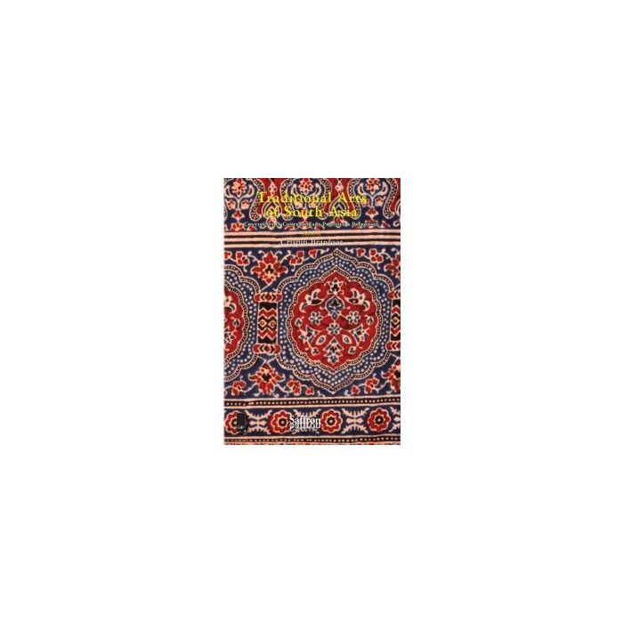 Traditional Arts of South Asia