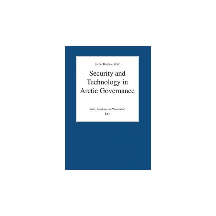 Security and Technology in Arctic Governance