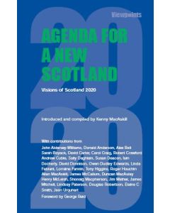 Agenda For A New Scotland