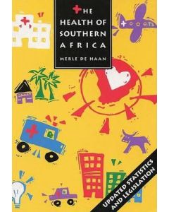 Health of Southern Africa: 8th edition