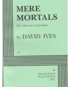Mere Mortals