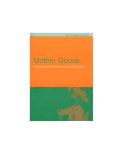 Mother Goose [Pantomime by Denys & Harris]