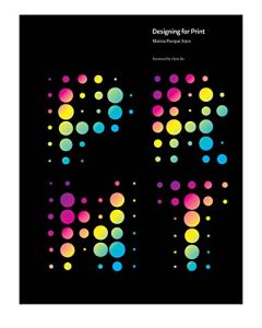 Designing For Print isbn 9780996214988