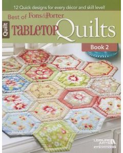 Tabletop Quilts - Best of Fons & Porter: