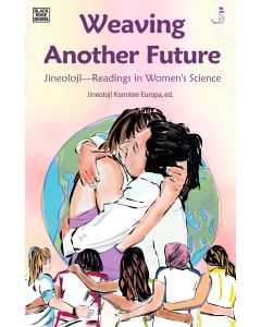 Weaving Another Future