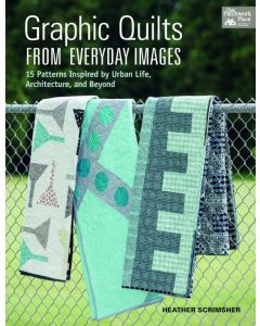 Graphic Quilts From Everyday Images