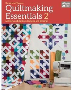 Quiltmaking Essentials 2