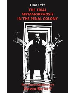 Trial, Metamorphosis, In the Penal Colony, The