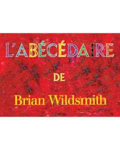 Brian Wildsmith's ABC (French)