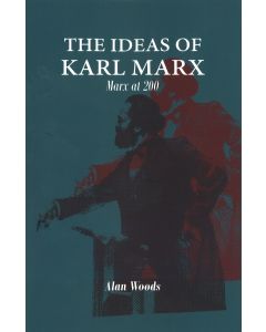 Ideas of Karl Marx, The