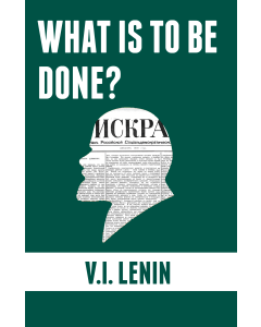 What Is To Be Done?