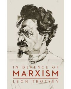 In Defence of Marxism
