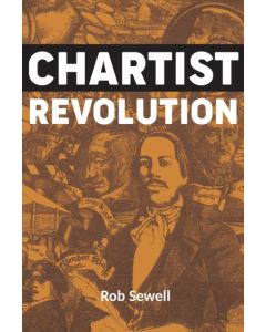 Chartist Revolution, The