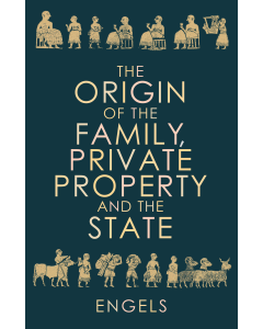 Origin Of Family, Private Property & State