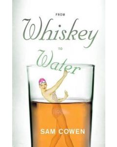 9781920601720 From Whiskey to Water