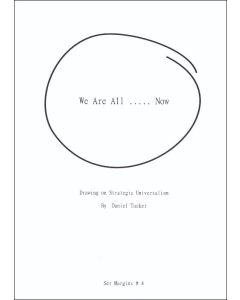 We Are All...Now: Drawing on Strategic Universalism