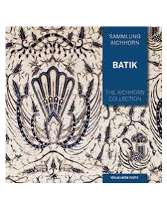 Batik Volume 2: The Aichhorn Collection