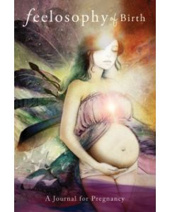 feelosophy of Birth