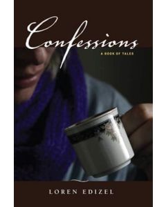 Confessions: A Book of Tales