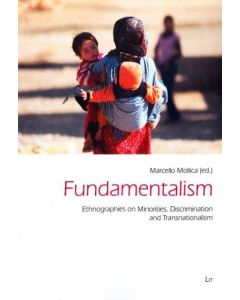 Fundamentalism: Ethnographies on Minorities, Dicsrimination