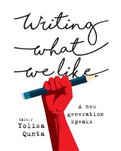 Writing What We Like: A New Generation Speaks